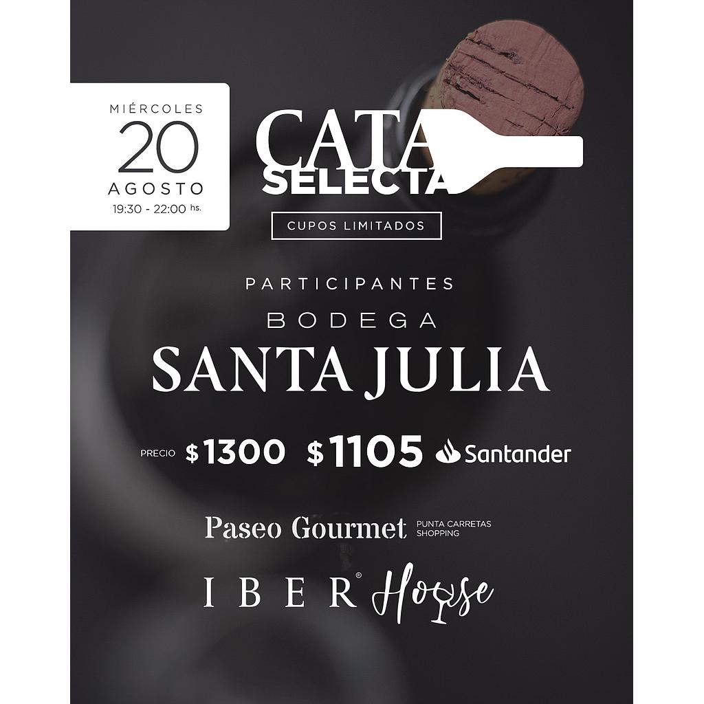 CATA SELECTA SANTA JULIA
